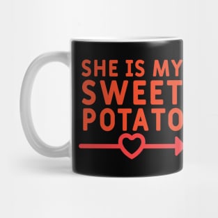 She Is My Sweet Potato, Complementary of Yes! I Yam Matching Couple Gifts Mug